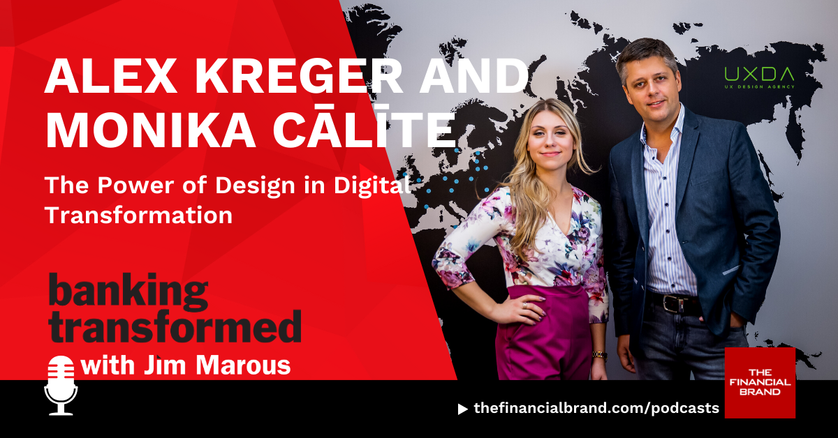 banking-transformed-podcast-jim-marous-ux-design-agency-alex-kreger-and-monika-calite.png
